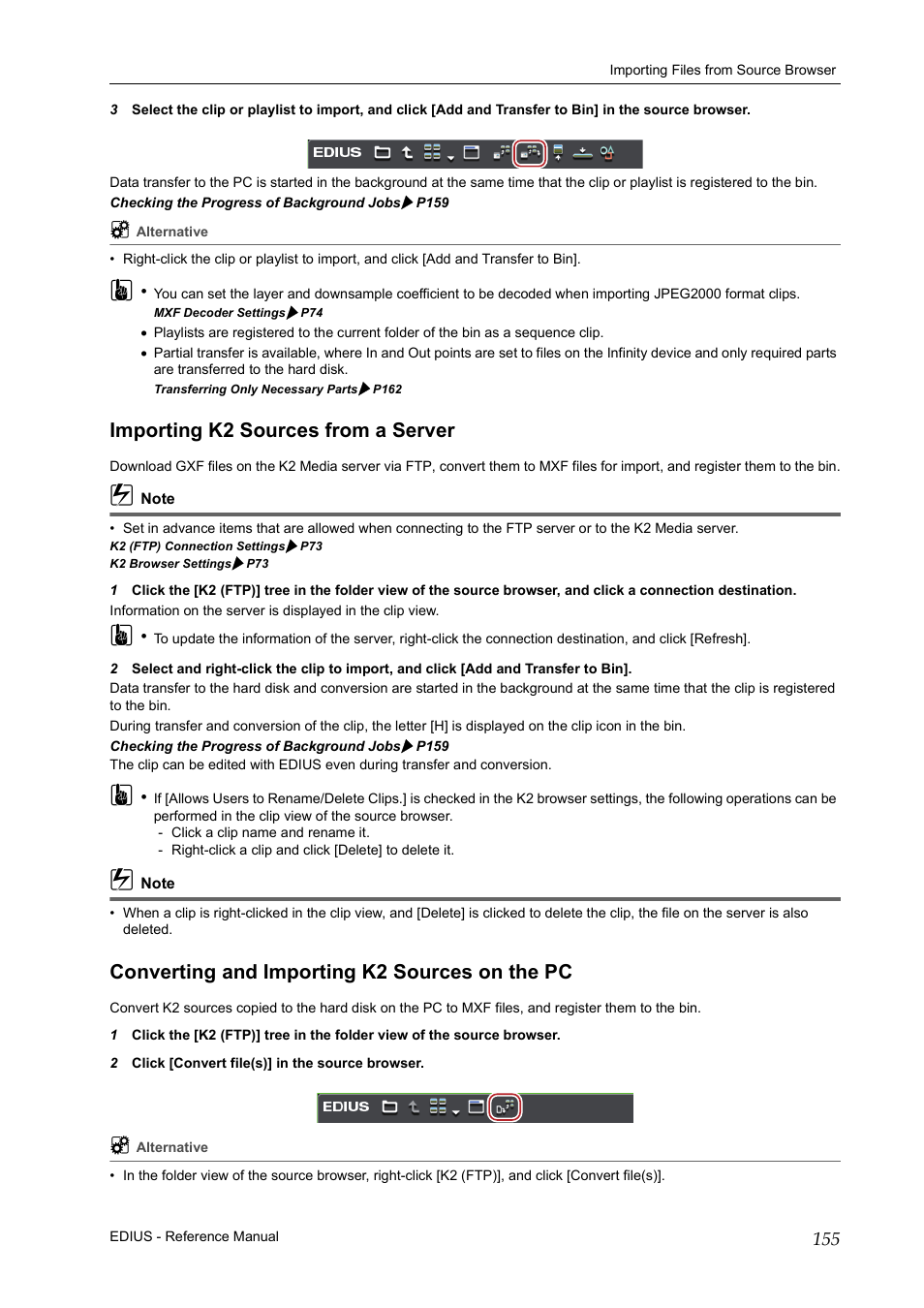 Importing k2 sources from a server, Converting and importing k2 sources on the pc, P155 | Grass Valley EDIUS Pro v.7.20 User Manual | Page 177 / 520