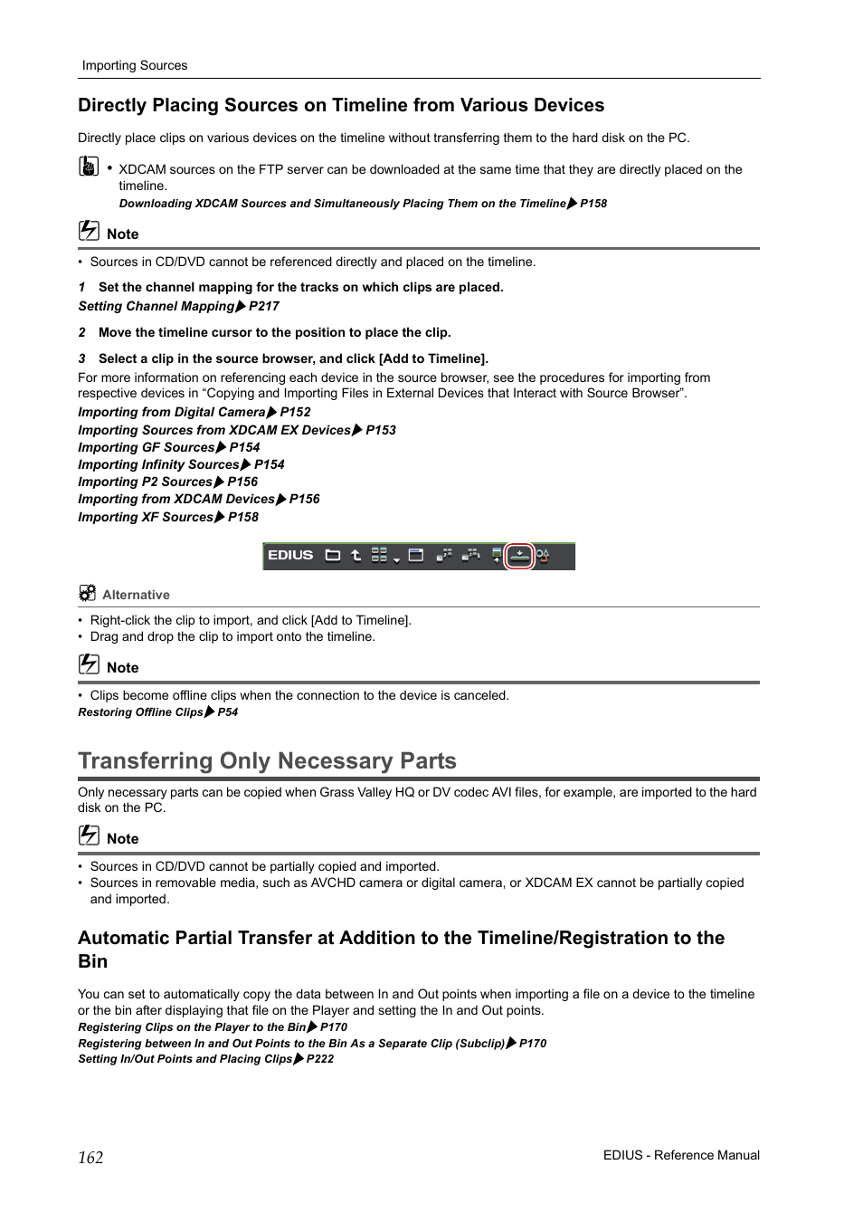 Transferring only necessary parts, P162 | Grass Valley EDIUS Pro v.7.20 User Manual | Page 184 / 520