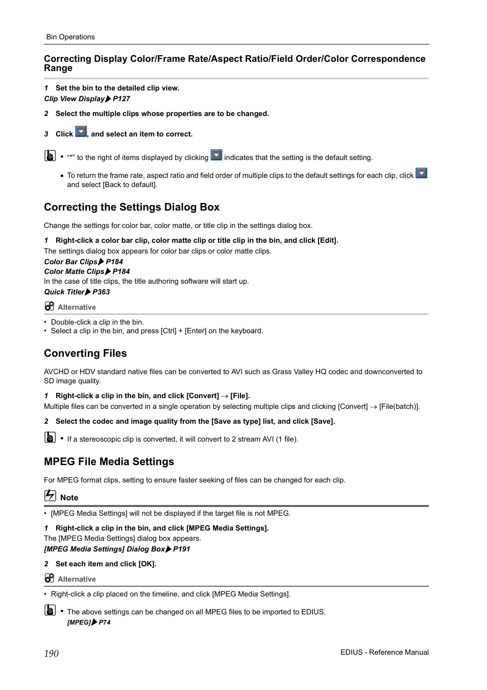 Correcting the settings dialog box, Converting files, Mpeg file media settings | Grass Valley EDIUS Pro v.7.20 User Manual | Page 212 / 520