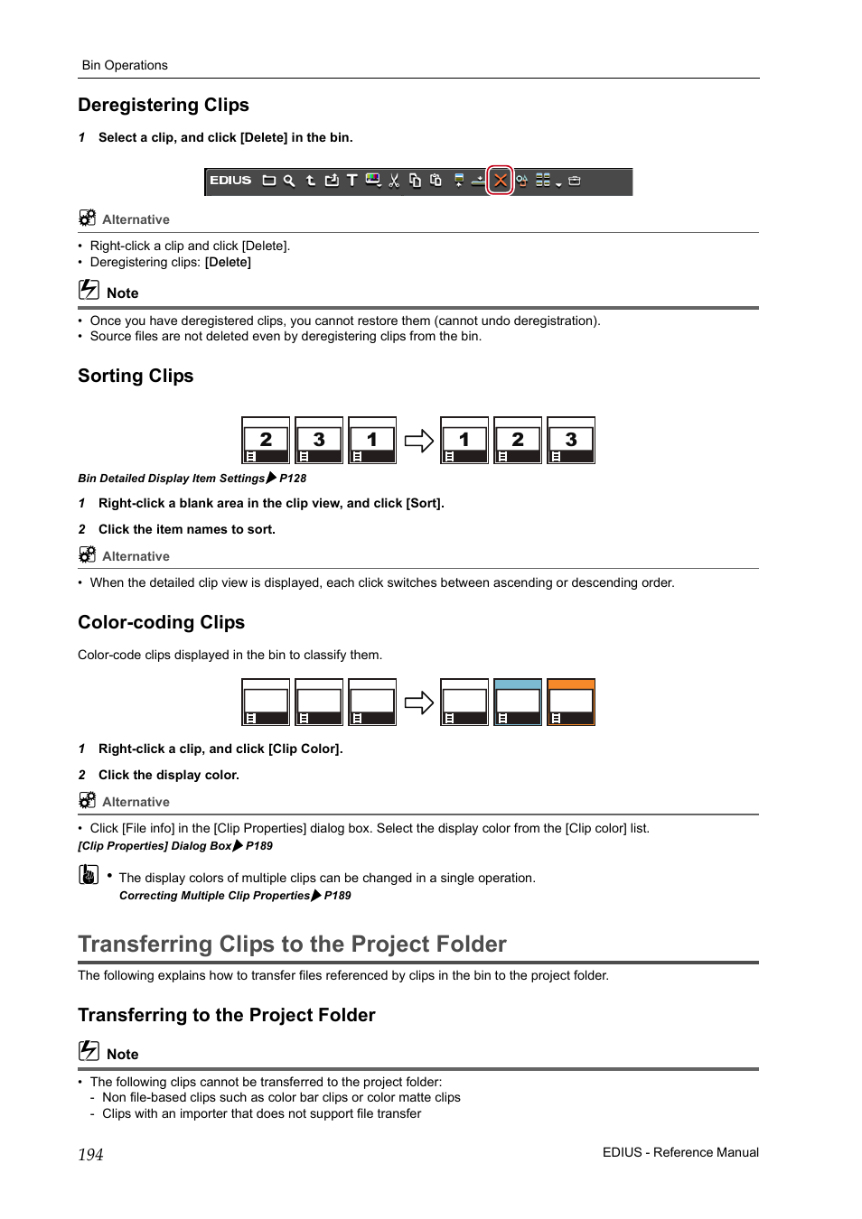 Deregistering clips, Sorting clips, Color-coding clips | Transferring clips to the project folder, Transferring to the project folder, P194 | Grass Valley EDIUS Pro v.7.20 User Manual | Page 216 / 520