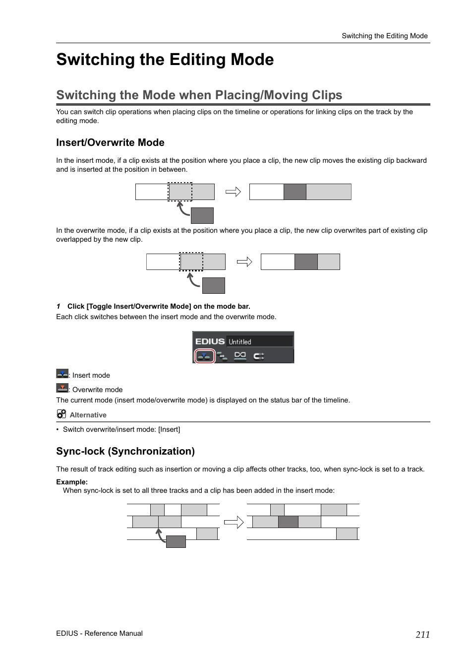 Switching the editing mode, Switching the mode when placing/moving clips, Insert/overwrite mode | Sync-lock (synchronization), Insert/overwrite mode sync-lock (synchronization), P211 | Grass Valley EDIUS Pro v.7.20 User Manual | Page 233 / 520