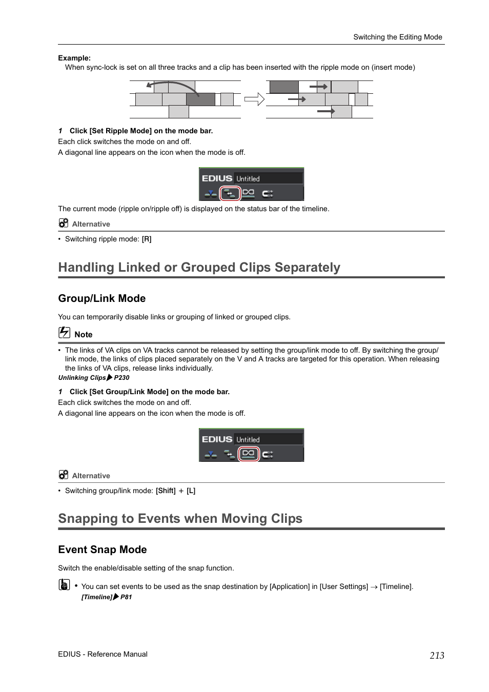 Handling linked or grouped clips separately, Group/link mode, Snapping to events when moving clips | Event snap mode, P213 | Grass Valley EDIUS Pro v.7.20 User Manual | Page 235 / 520