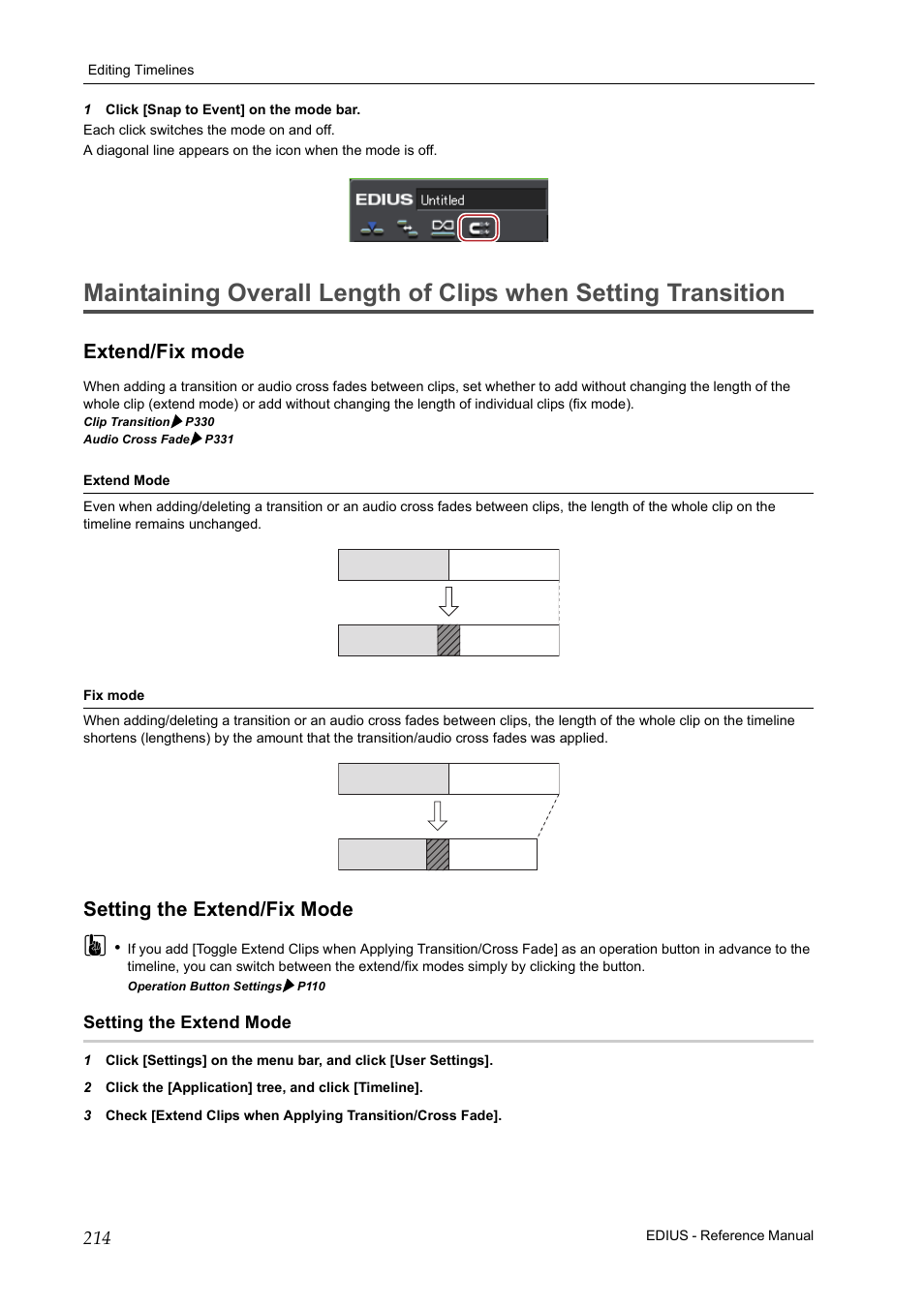 Extend/fix mode, Setting the extend/fix mode, Setting the extend mode | Extend/fix mode setting the extend/fix mode, P214 | Grass Valley EDIUS Pro v.7.20 User Manual | Page 236 / 520