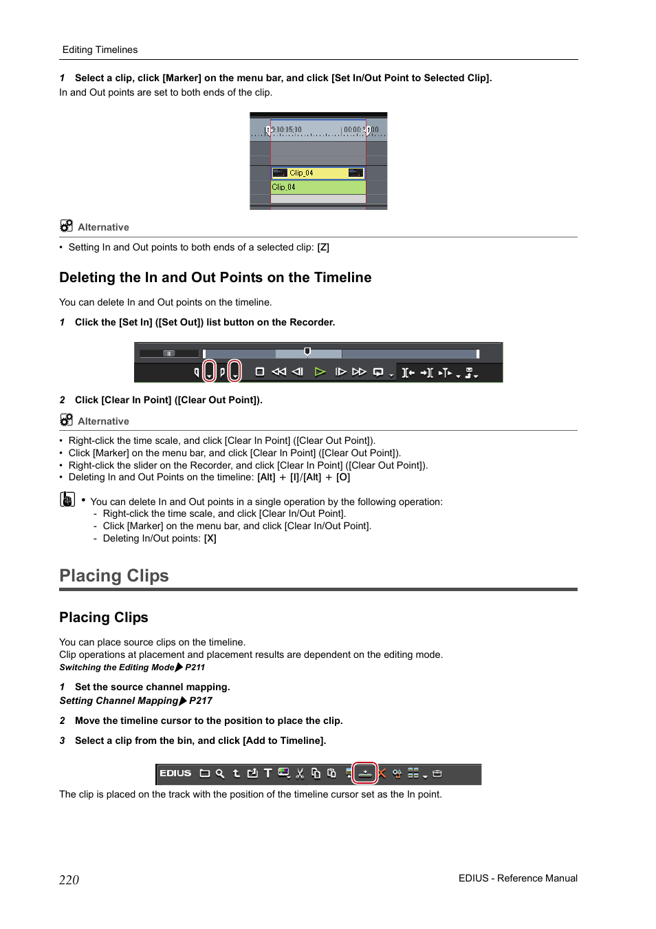 Deleting the in and out points on the timeline, Placing clips | Grass Valley EDIUS Pro v.7.20 User Manual | Page 242 / 520