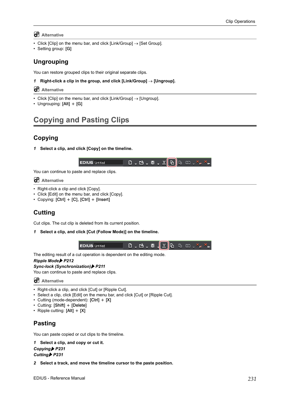 Ungrouping, Copying and pasting clips, Copying | Cutting, Pasting, Copying cutting pasting, P231 | Grass Valley EDIUS Pro v.7.20 User Manual | Page 253 / 520