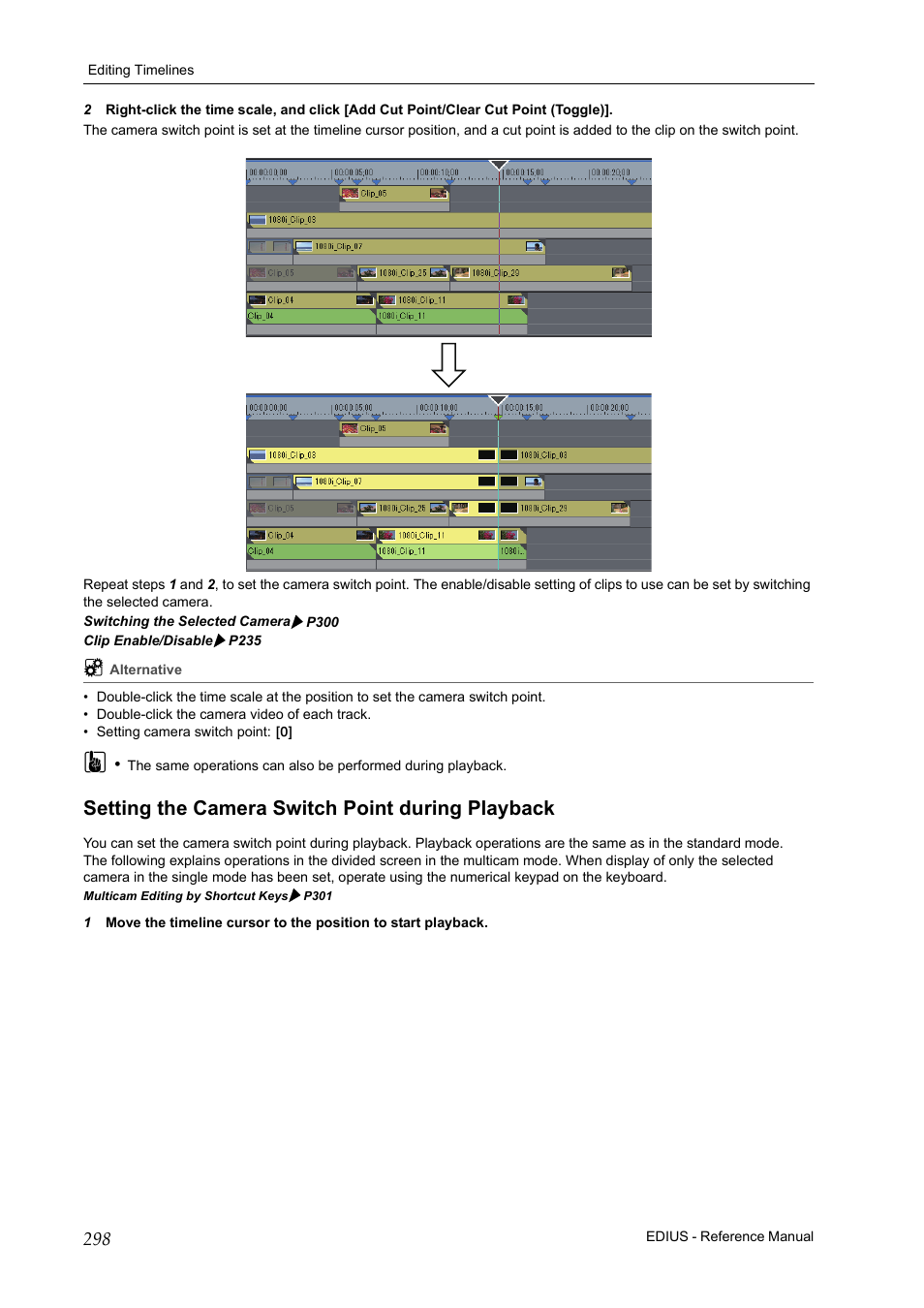 Setting the camera switch point during playback, P298 | Grass Valley EDIUS Pro v.7.20 User Manual | Page 320 / 520