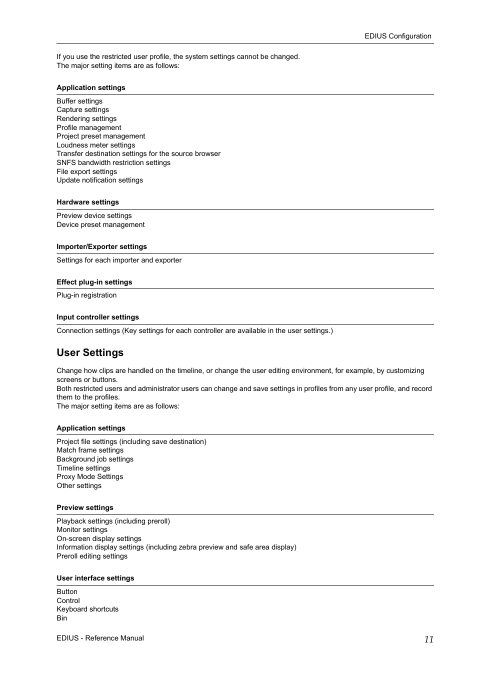 User settings | Grass Valley EDIUS Pro v.7.20 User Manual | Page 33 / 520