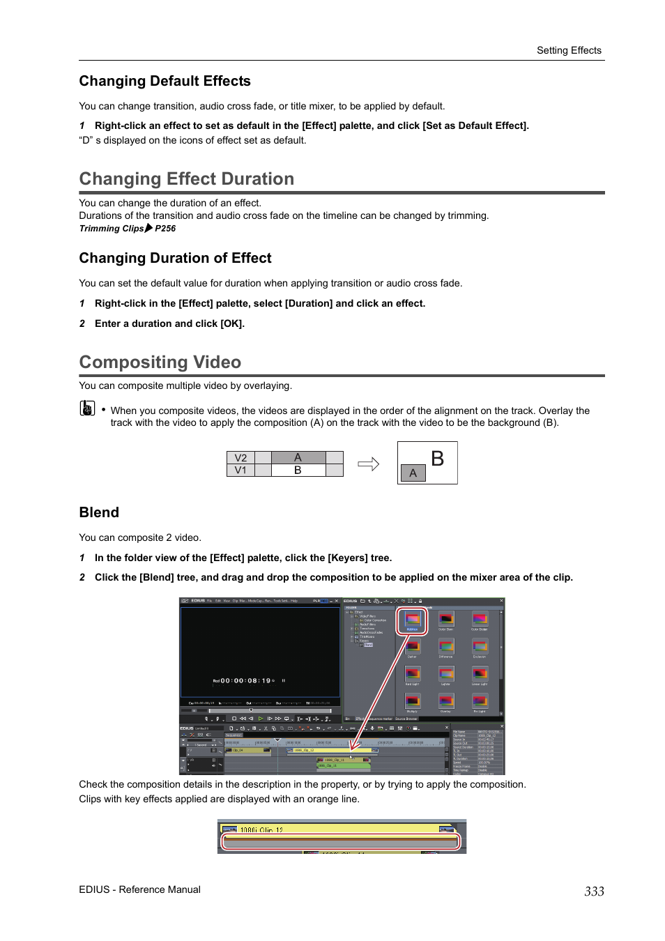Changing default effects, Changing effect duration, Changing duration of effect | Compositing video, Blend, P333 | Grass Valley EDIUS Pro v.7.20 User Manual | Page 355 / 520