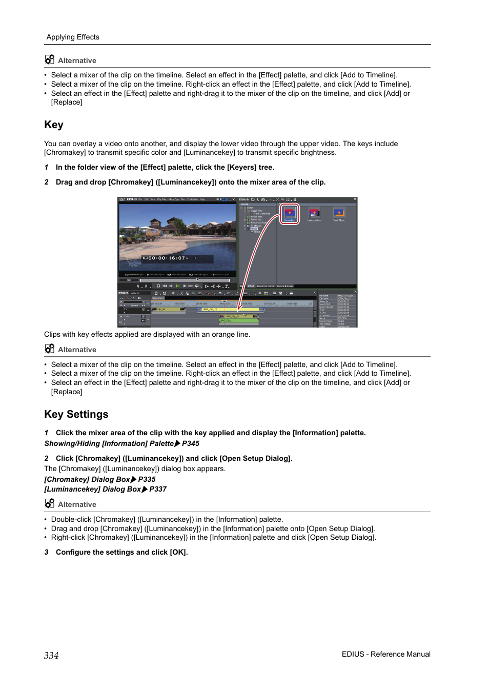 Key settings, Key key settings | Grass Valley EDIUS Pro v.7.20 User Manual | Page 356 / 520