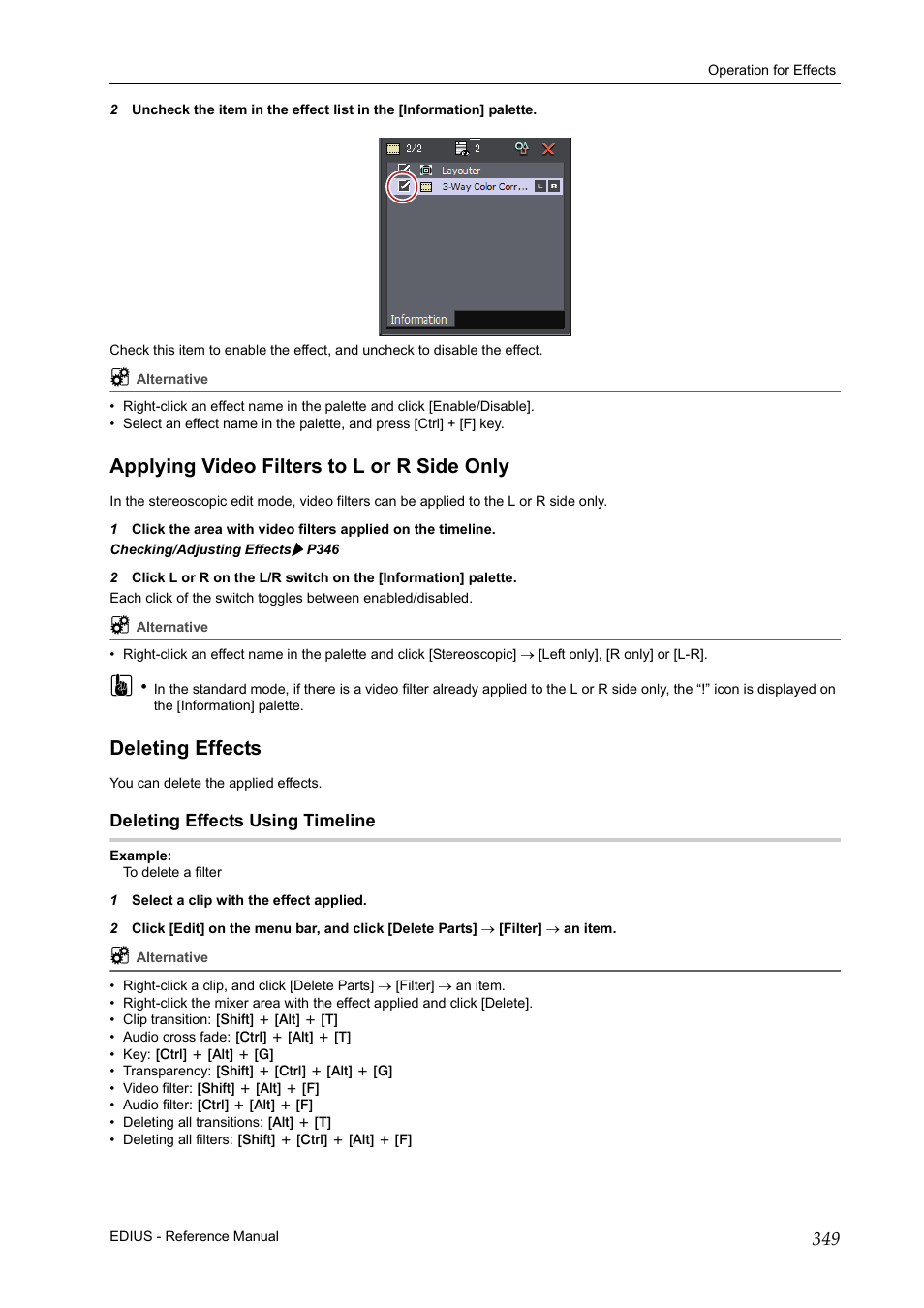 Applying video filters to l or r side only, Deleting effects, Deleting effects using timeline | P349 | Grass Valley EDIUS Pro v.7.20 User Manual | Page 371 / 520