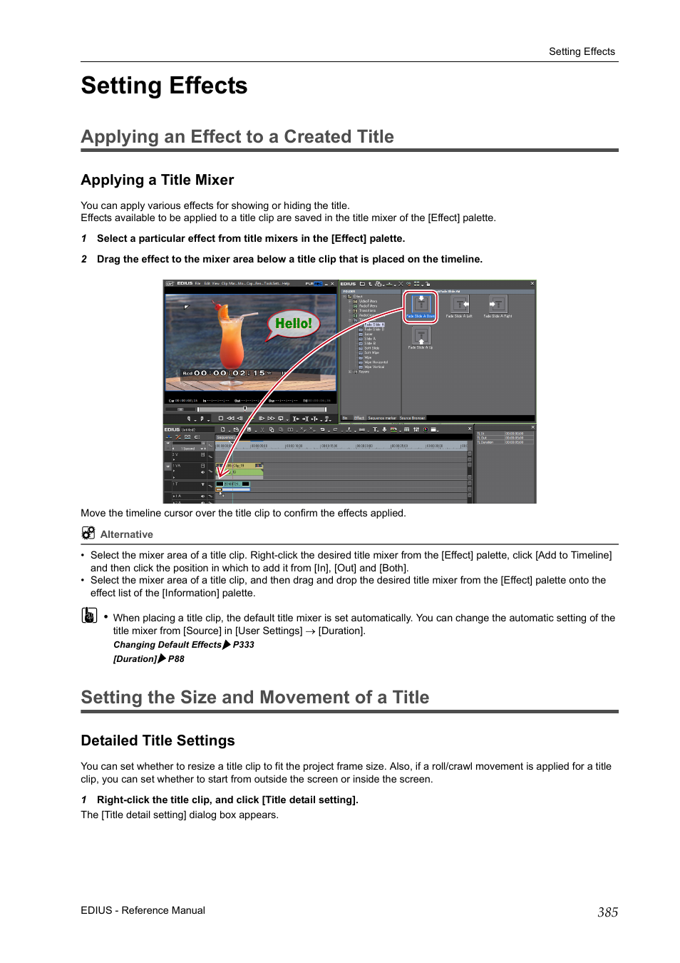 Setting effects, Applying an effect to a created title, Applying a title mixer | Setting the size and movement of a title, Detailed title settings, P385 | Grass Valley EDIUS Pro v.7.20 User Manual | Page 407 / 520