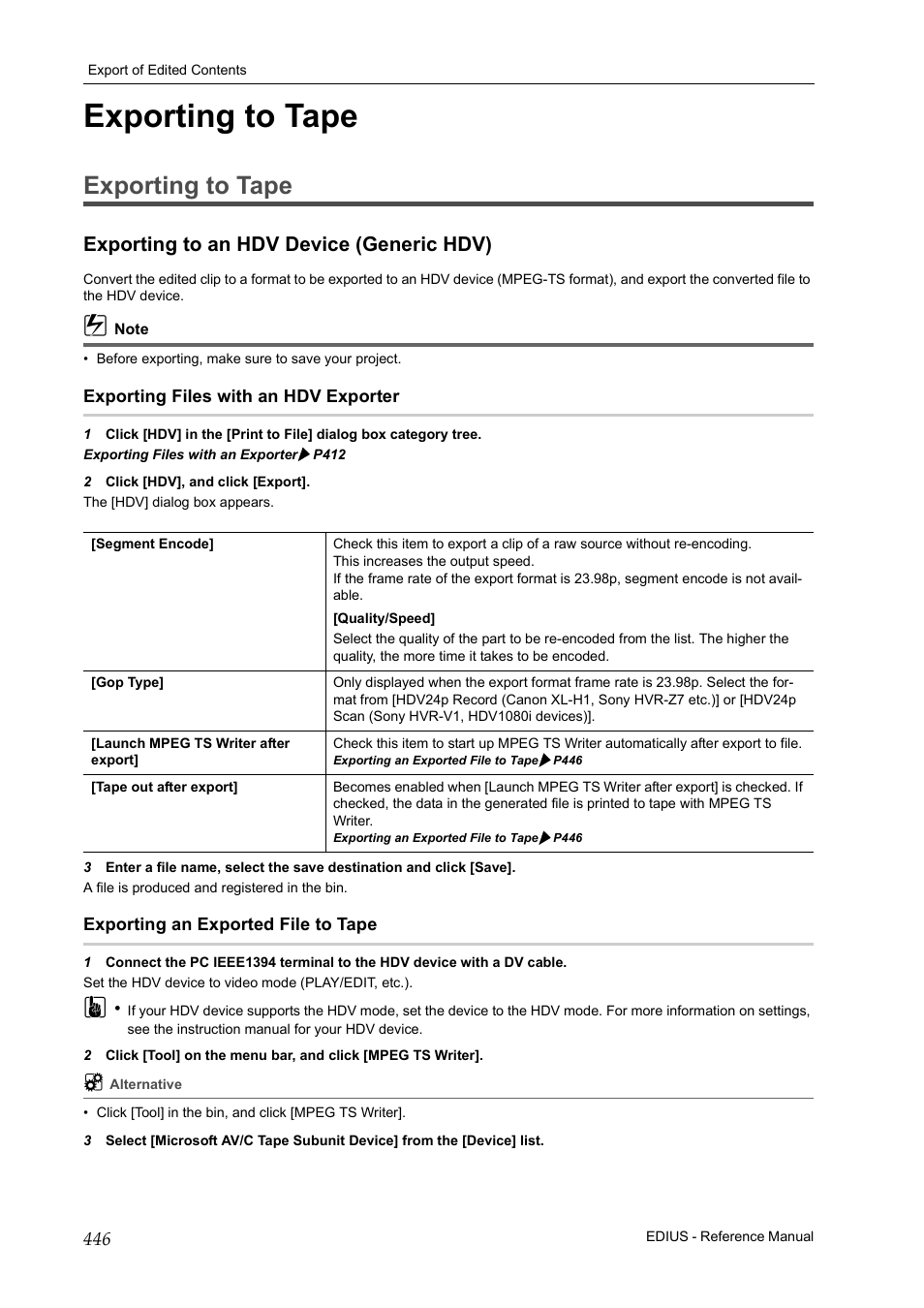 Exporting to tape, Exporting to an hdv device (generic hdv), Exporting files with an hdv exporter | Exporting an exported file to tape, P 446 | Grass Valley EDIUS Pro v.7.20 User Manual | Page 468 / 520