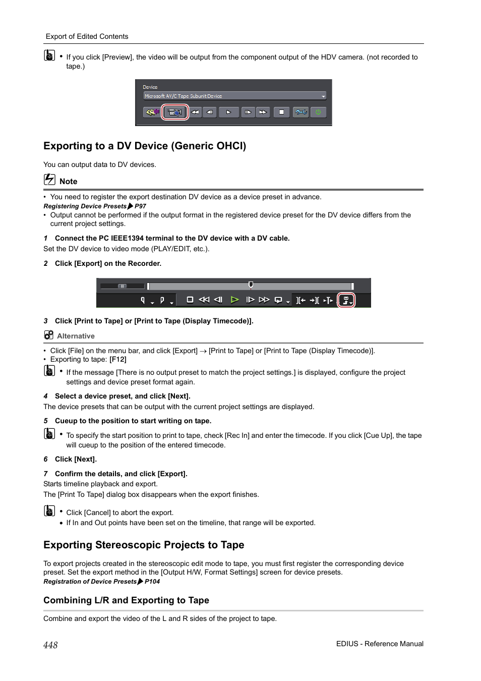 Exporting to a dv device (generic ohci), Exporting stereoscopic projects to tape, Combining l/r and exporting to tape | P448 | Grass Valley EDIUS Pro v.7.20 User Manual | Page 470 / 520