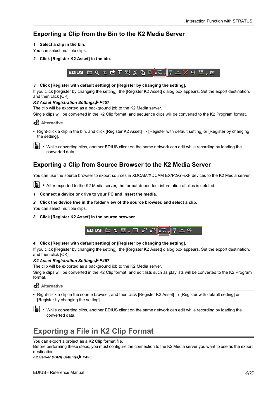 Exporting a file in k2 clip format | Grass Valley EDIUS Pro v.7.20 User Manual | Page 487 / 520