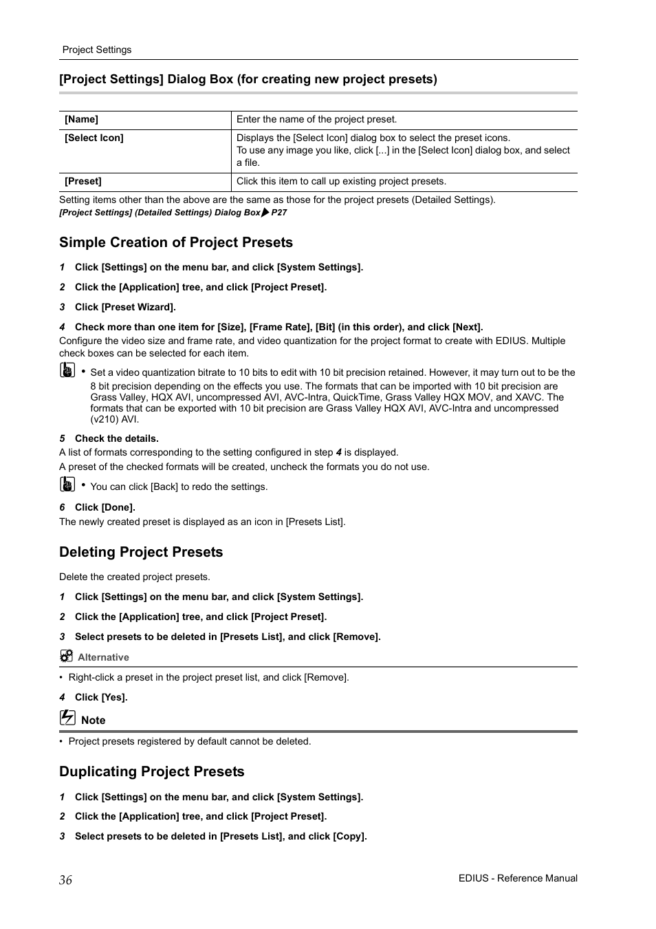 Simple creation of project presets, Deleting project presets, Duplicating project presets | Grass Valley EDIUS Pro v.7.20 User Manual | Page 58 / 520