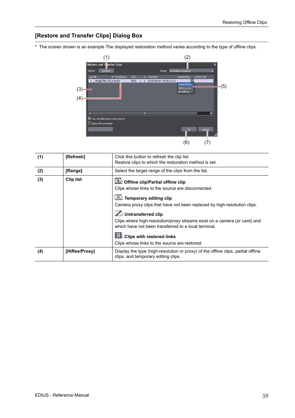 Restore and transfer clips] dialog box | Grass Valley EDIUS Pro v.7.20 User Manual | Page 81 / 520