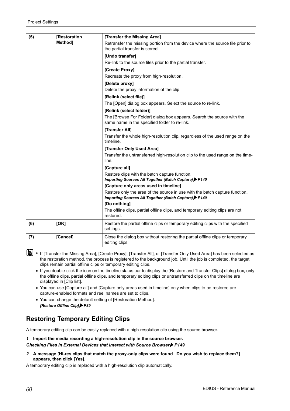 Restoring temporary editing clips | Grass Valley EDIUS Pro v.7.20 User Manual | Page 82 / 520
