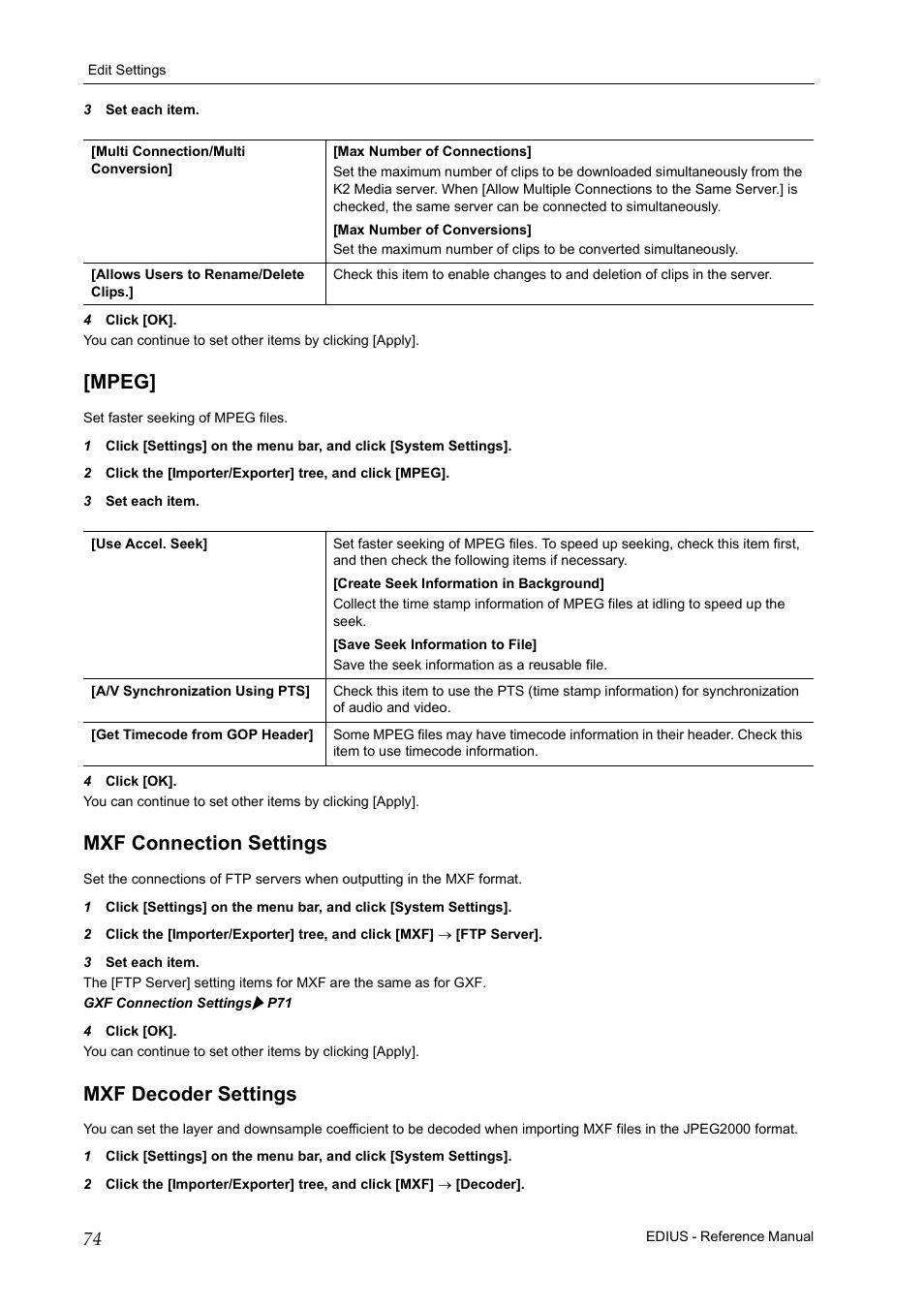 Mpeg, Mxf connection settings, Mxf decoder settings | Mpeg] mxf connection settings mxf decoder settings | Grass Valley EDIUS Pro v.7.20 User Manual | Page 96 / 520
