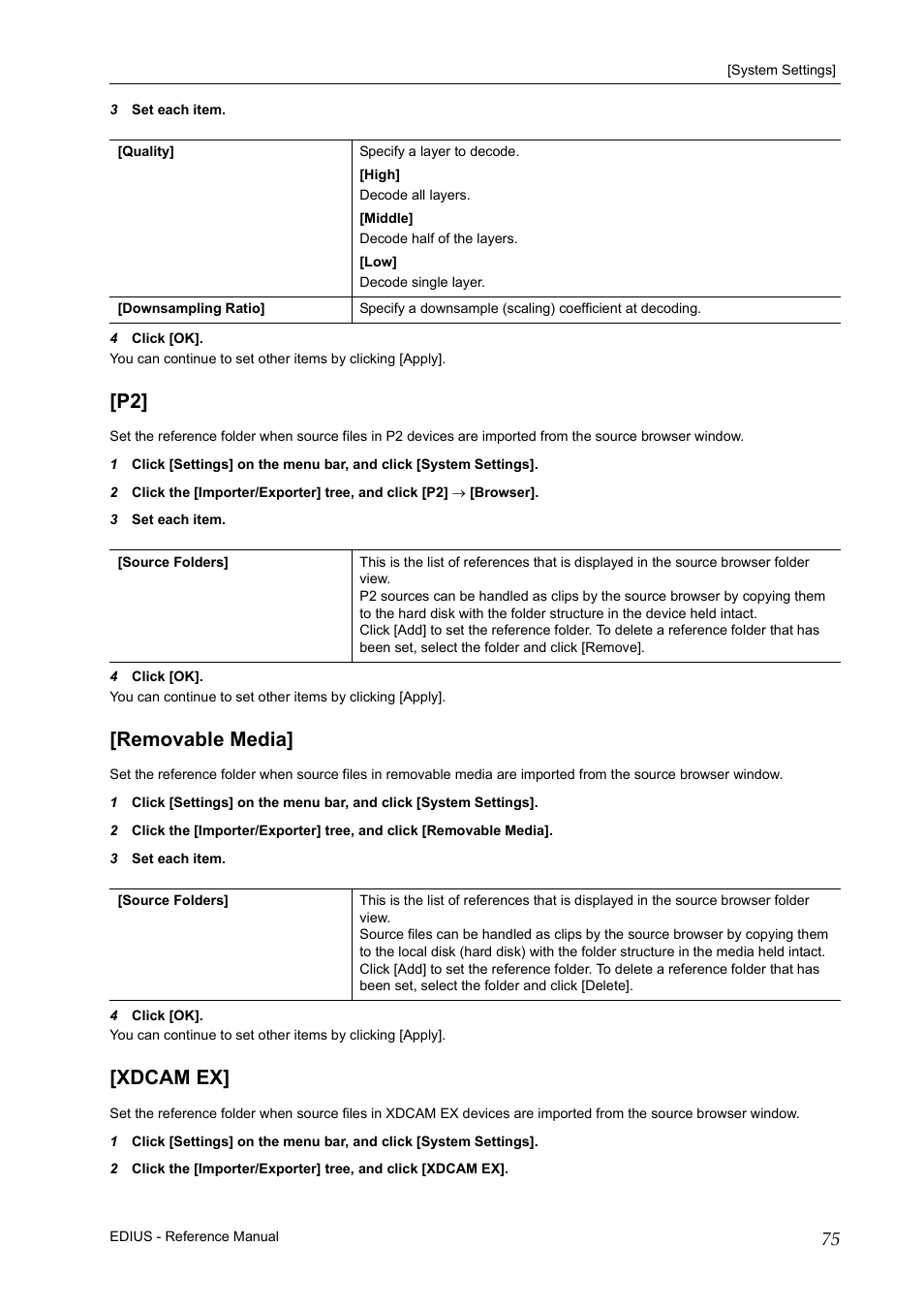 Removable media, Xdcam ex, P2] [removable media] [xdcam ex | Grass Valley EDIUS Pro v.7.20 User Manual | Page 97 / 520