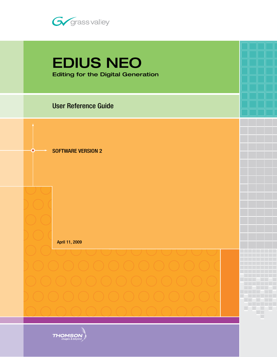 Grass Valley EDIUS Neo 2 User Manual | 608 pages