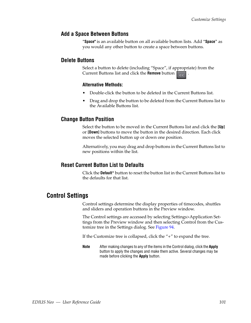 Add a space between buttons, Delete buttons, Change button position | Reset current button list to defaults, Control settings | Grass Valley EDIUS Neo 2 User Manual | Page 101 / 608