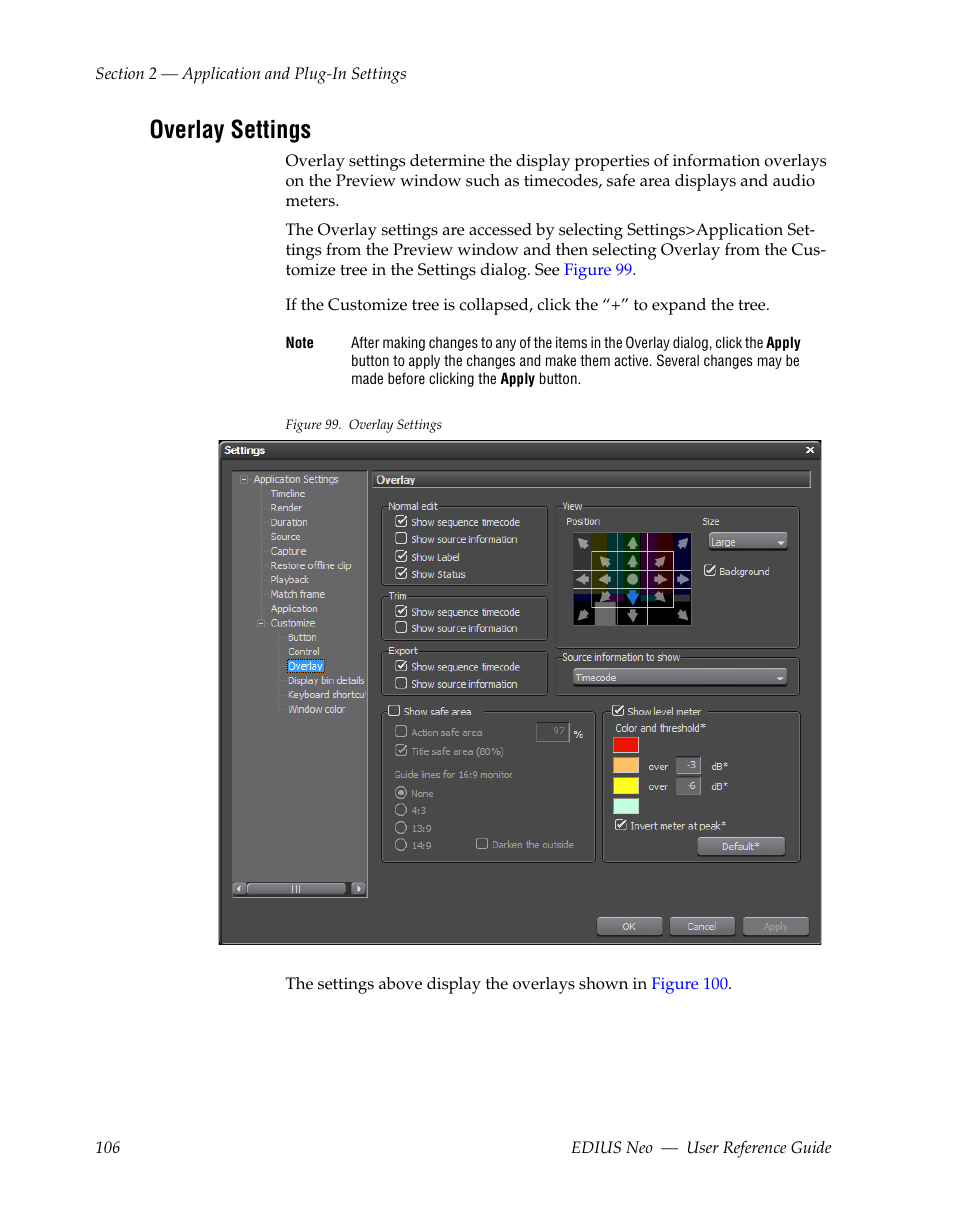 Overlay settings | Grass Valley EDIUS Neo 2 User Manual | Page 106 / 608