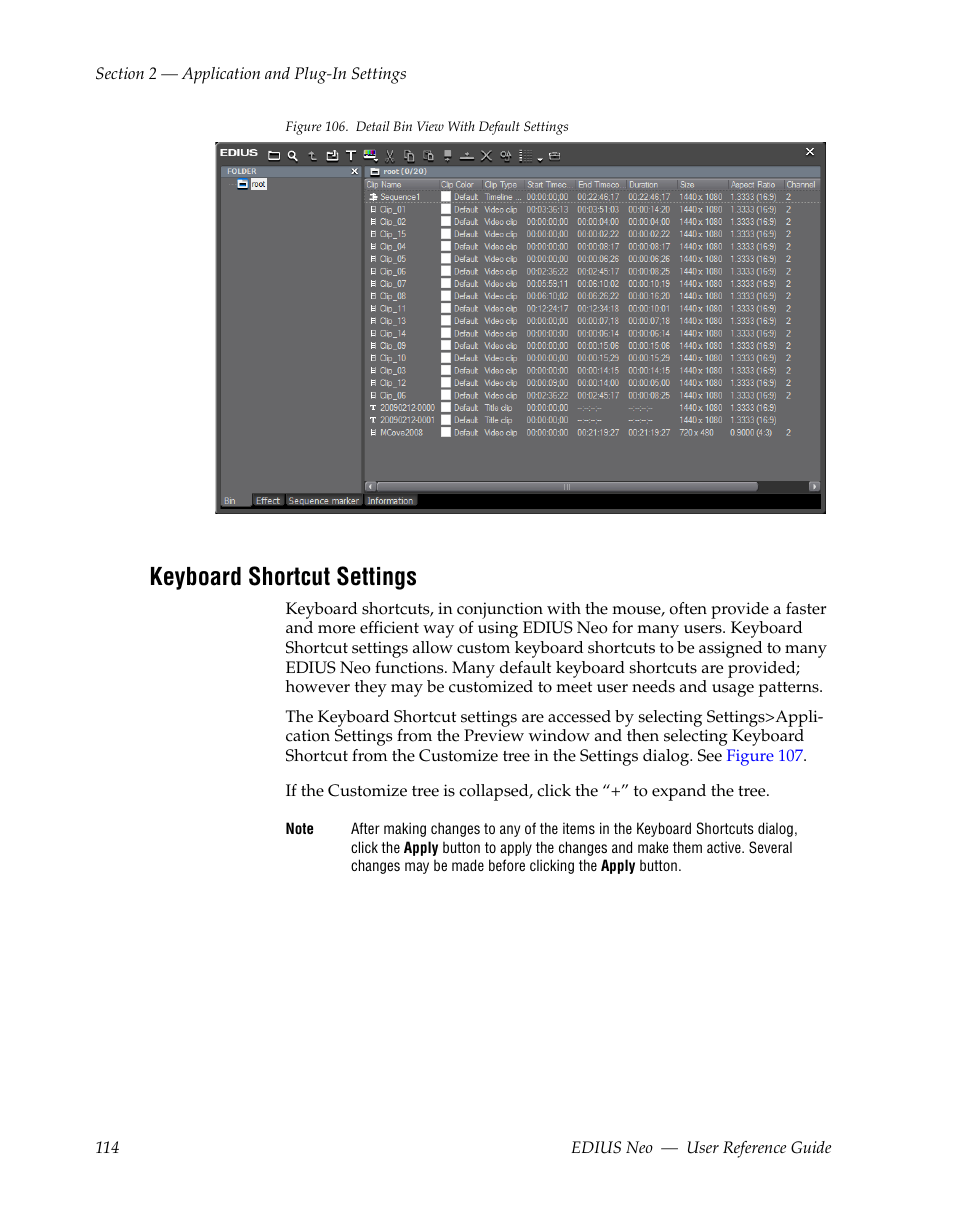 Keyboard shortcut settings | Grass Valley EDIUS Neo 2 User Manual | Page 114 / 608
