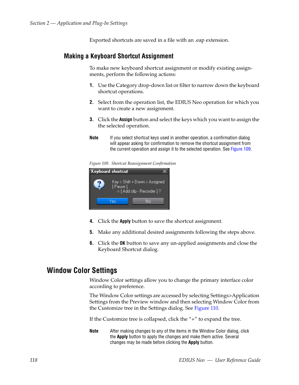 Making a keyboard shortcut assignment, Window color settings | Grass Valley EDIUS Neo 2 User Manual | Page 118 / 608