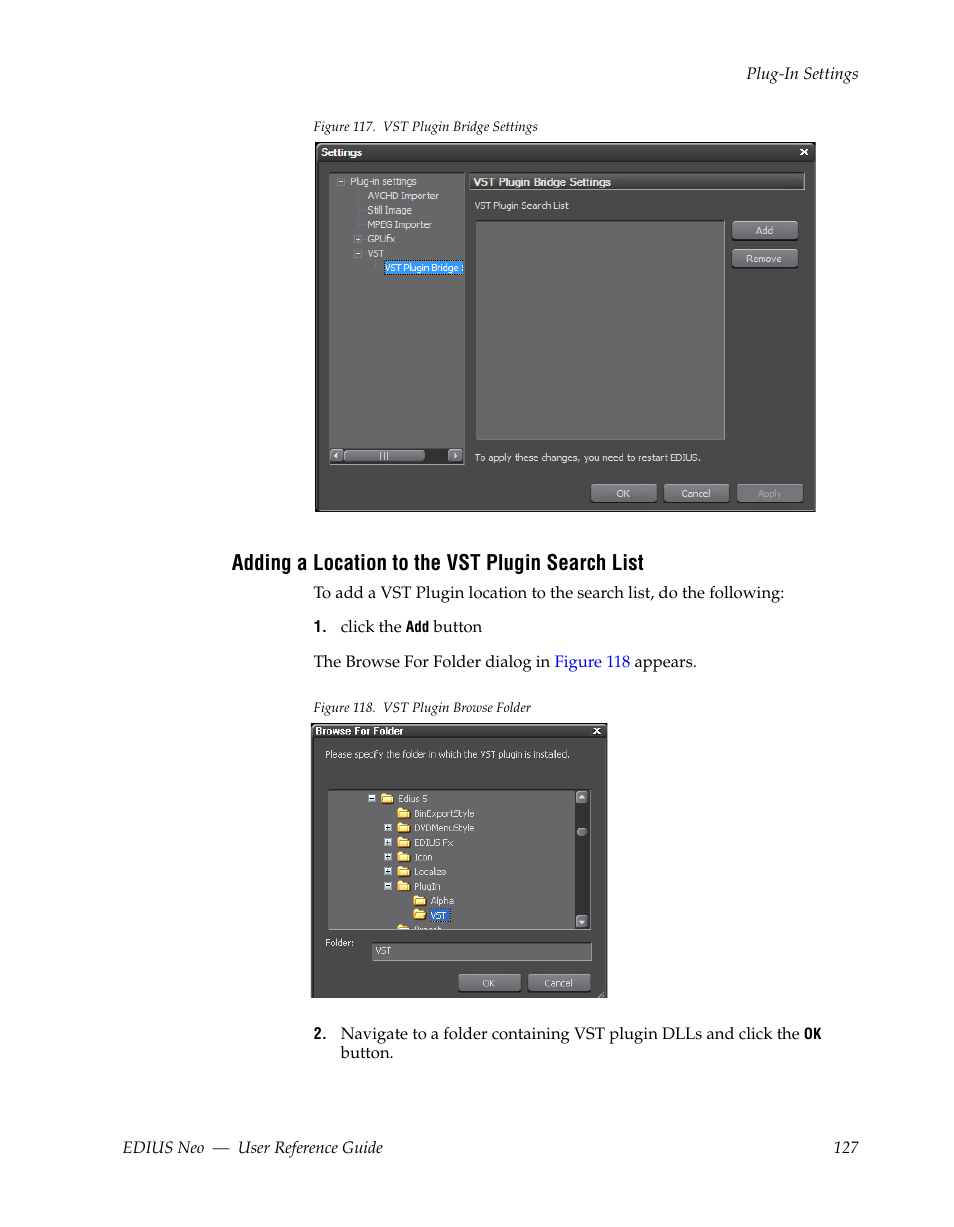 Adding a location to the vst plugin search list | Grass Valley EDIUS Neo 2 User Manual | Page 127 / 608