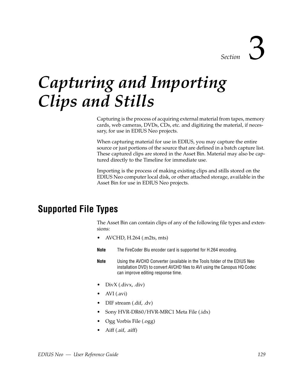 Capturing and importing clips and stills, Supported file types | Grass Valley EDIUS Neo 2 User Manual | Page 129 / 608