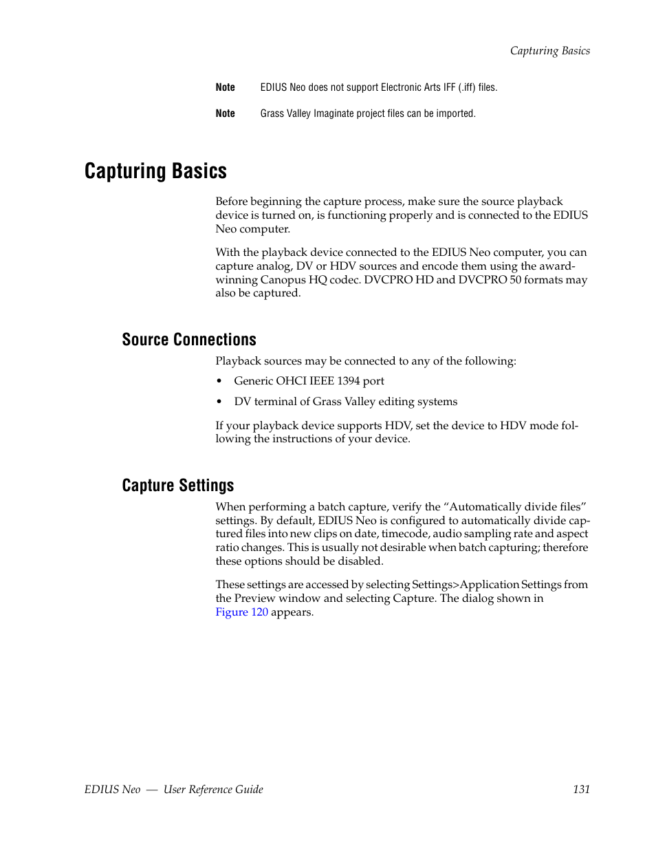 Capturing basics, Source connections, Capture settings | Grass Valley EDIUS Neo 2 User Manual | Page 131 / 608