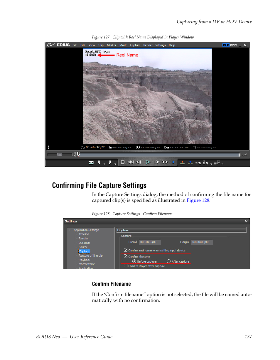 Confirming file capture settings, D confirming file capture settings, Lustrated in | Figure 127 | Grass Valley EDIUS Neo 2 User Manual | Page 137 / 608