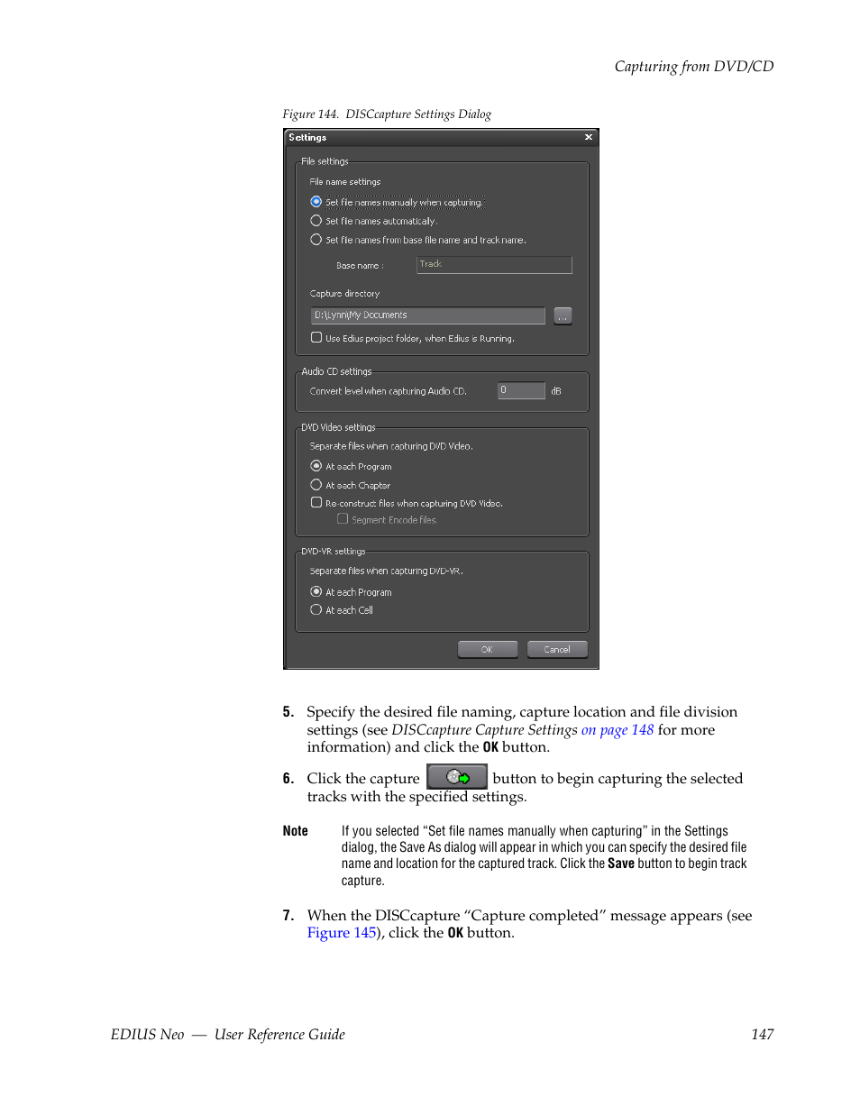 Dialog shown in, Figure 144, Appears | Grass Valley EDIUS Neo 2 User Manual | Page 147 / 608