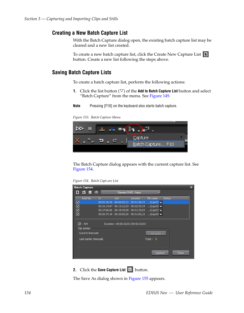 Creating a new batch capture list, Saving batch capture lists | Grass Valley EDIUS Neo 2 User Manual | Page 154 / 608