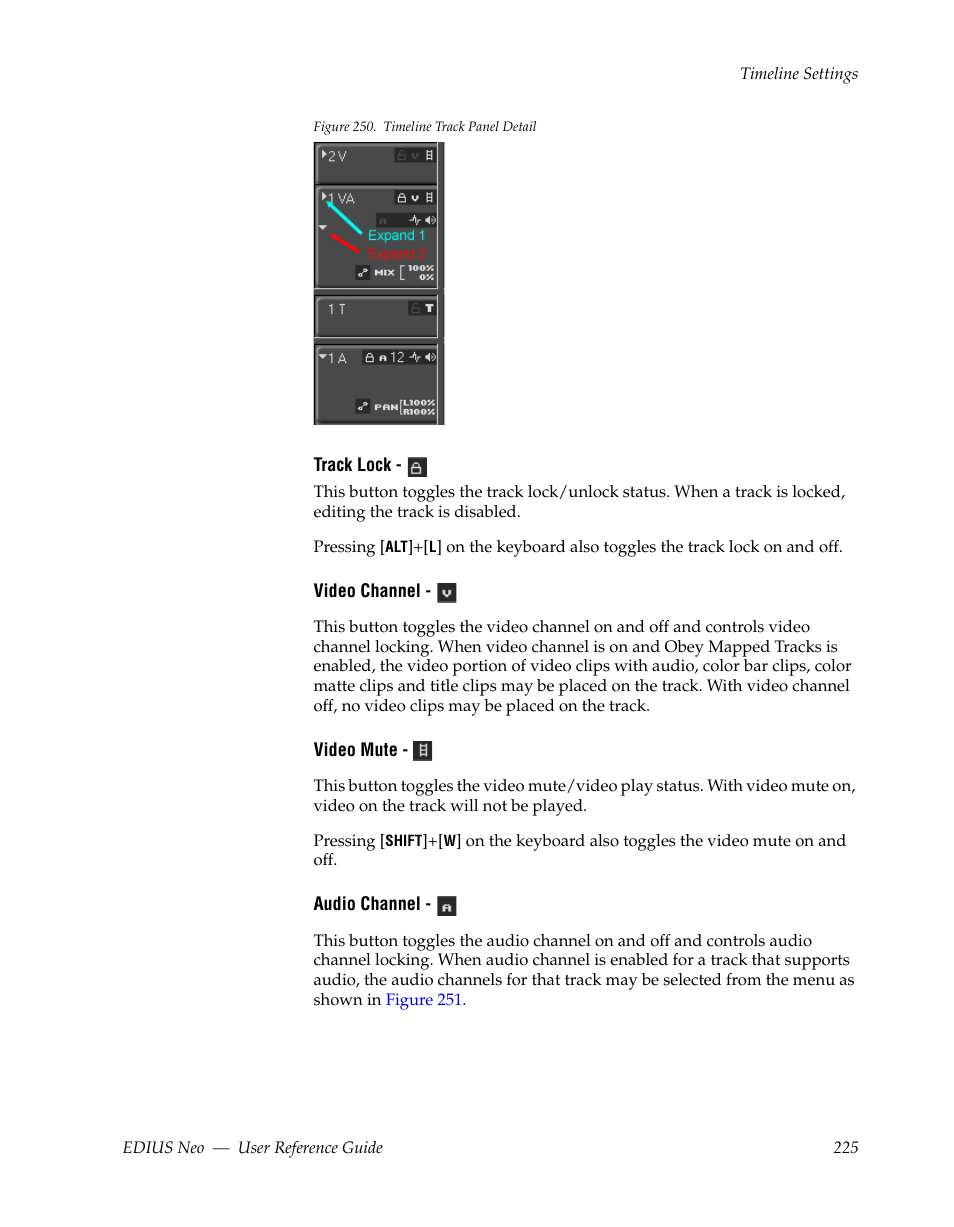 Own in, Figure 250, Can be set in | Grass Valley EDIUS Neo 2 User Manual | Page 225 / 608