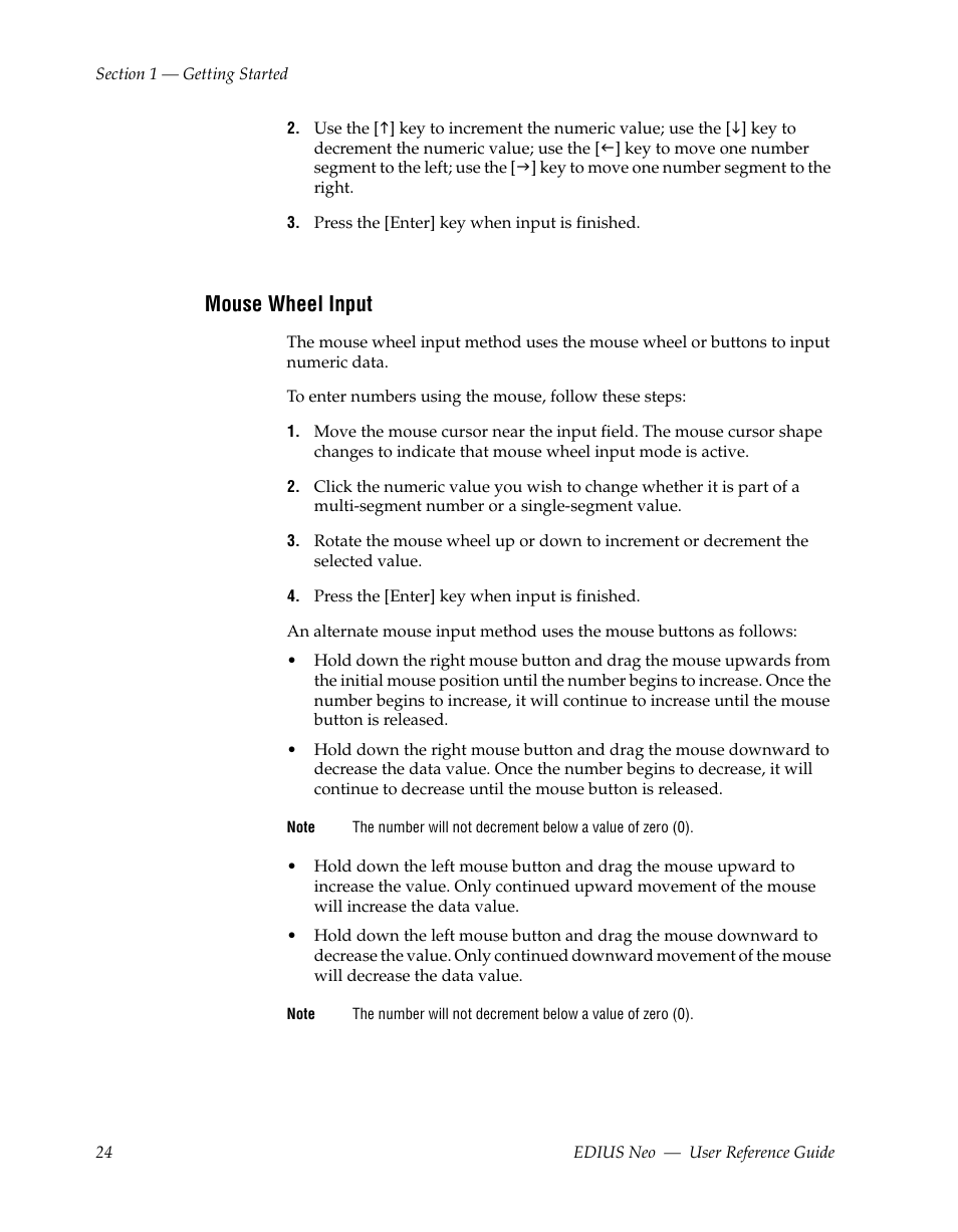Mouse wheel input | Grass Valley EDIUS Neo 2 User Manual | Page 24 / 608