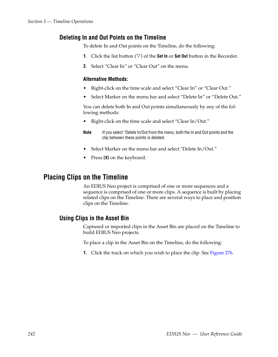 Deleting in and out points on the timeline, Placing clips on the timeline, Using clips in the asset bin | Grass Valley EDIUS Neo 2 User Manual | Page 242 / 608