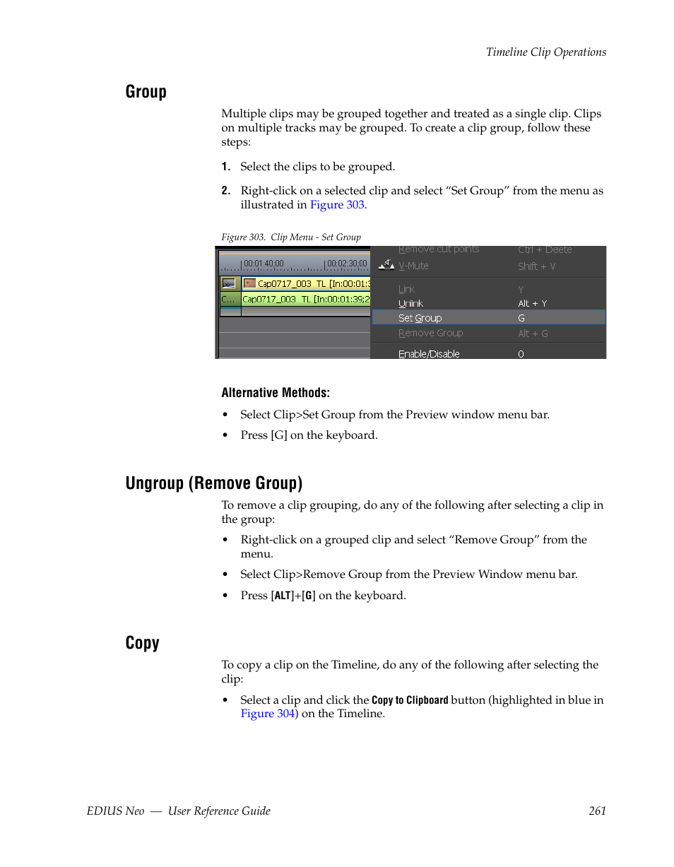 Group, Ungroup (remove group), Copy | Grass Valley EDIUS Neo 2 User Manual | Page 261 / 608