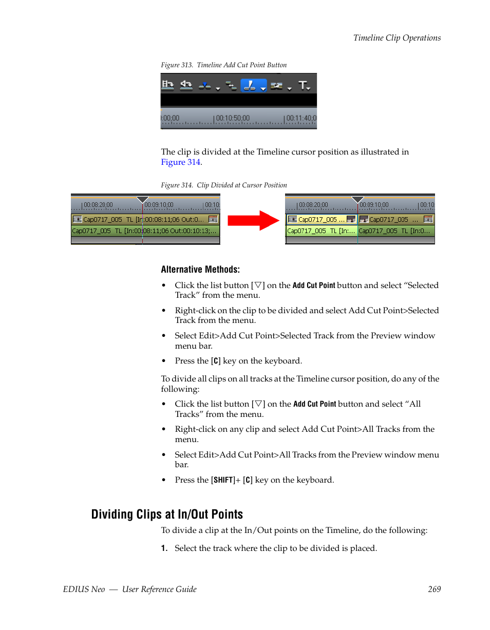 Dividing clips at in/out points | Grass Valley EDIUS Neo 2 User Manual | Page 269 / 608