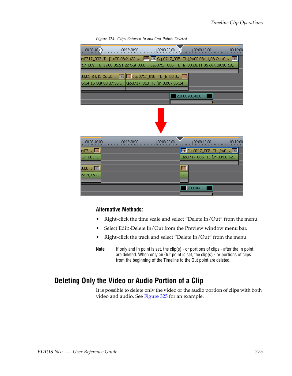 Deleting only the video or audio portion of a clip, Figure 324 | Grass Valley EDIUS Neo 2 User Manual | Page 275 / 608