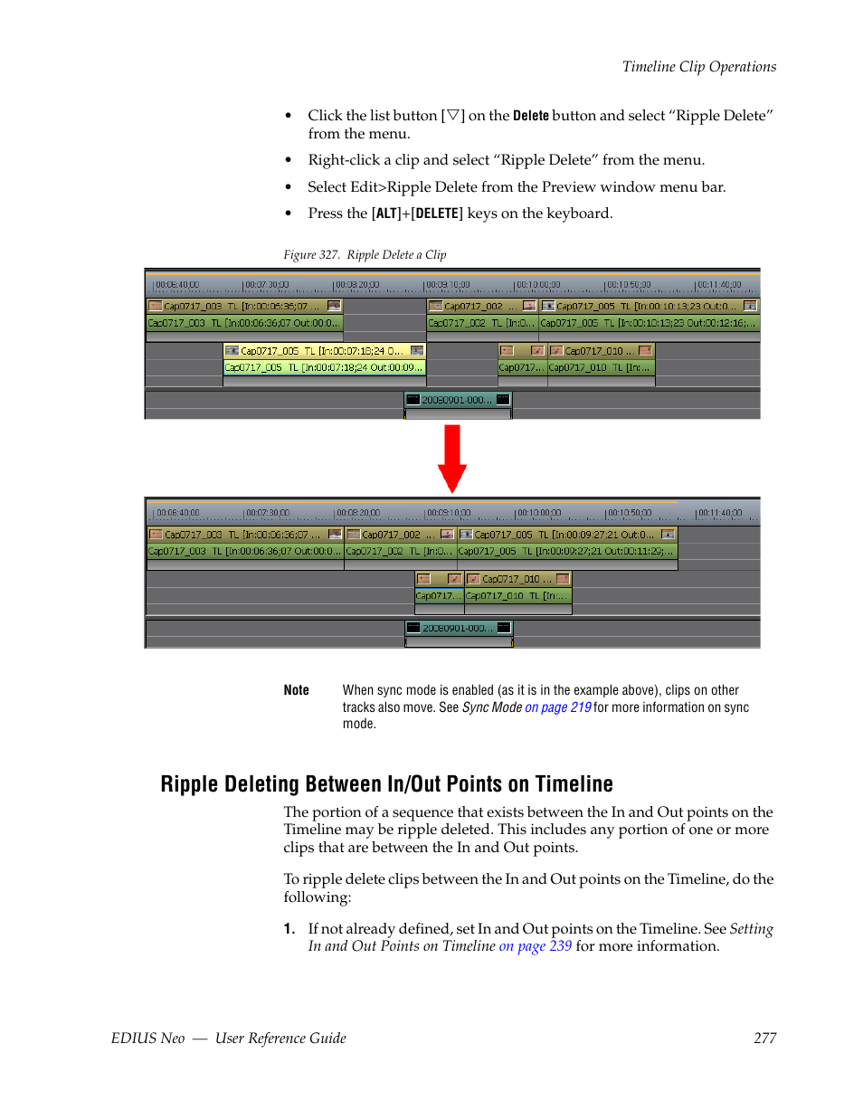 Ripple deleting between in/out points on timeline, The deleted clip. see, Figure 327 | Grass Valley EDIUS Neo 2 User Manual | Page 277 / 608