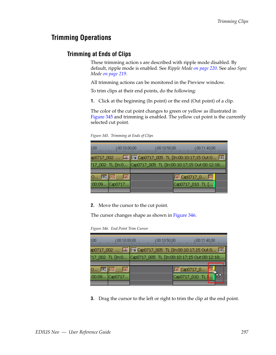 Trimming operations, Trimming at ends of clips | Grass Valley EDIUS Neo 2 User Manual | Page 297 / 608