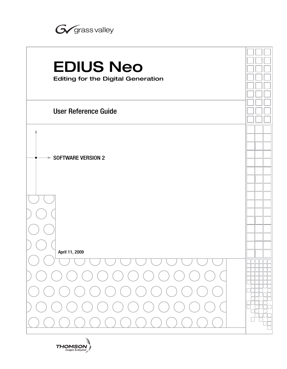 Edius neo | Grass Valley EDIUS Neo 2 User Manual | Page 3 / 608