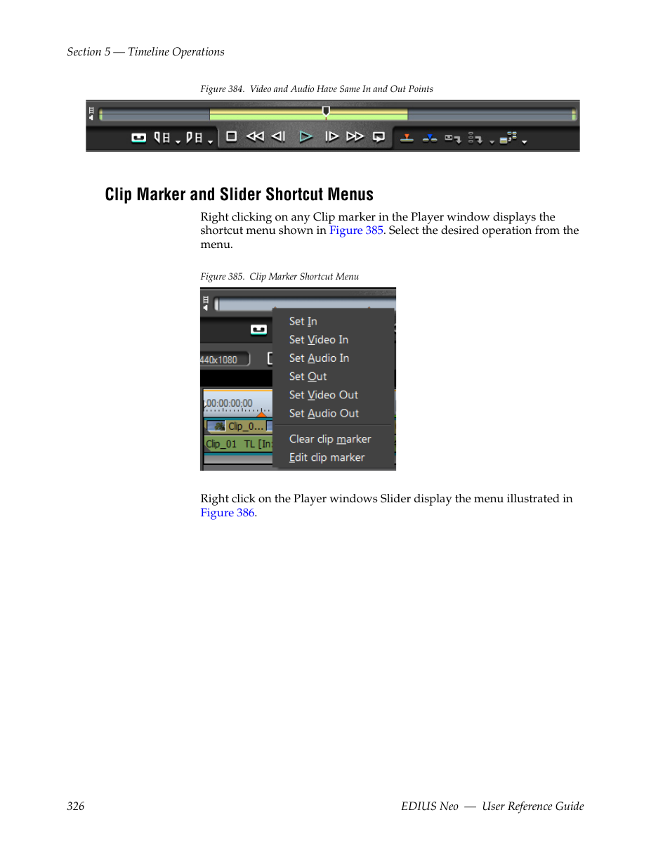 Clip marker and slider shortcut menus, Illustrated in, Figure 384 | The m | Grass Valley EDIUS Neo 2 User Manual | Page 326 / 608