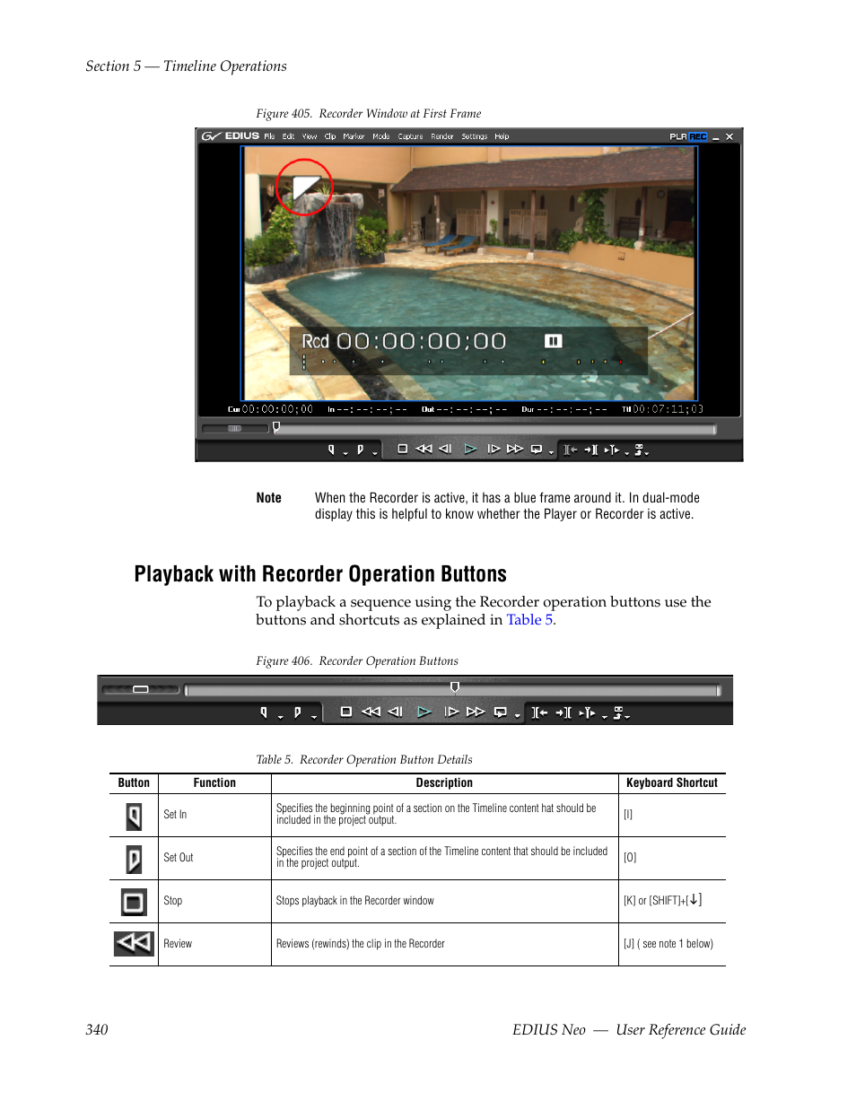 Playback with recorder operation buttons | Grass Valley EDIUS Neo 2 User Manual | Page 340 / 608