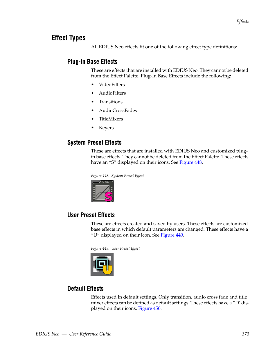 Effect types, Plug-in base effects, System preset effects | User preset effects, Default effects | Grass Valley EDIUS Neo 2 User Manual | Page 373 / 608
