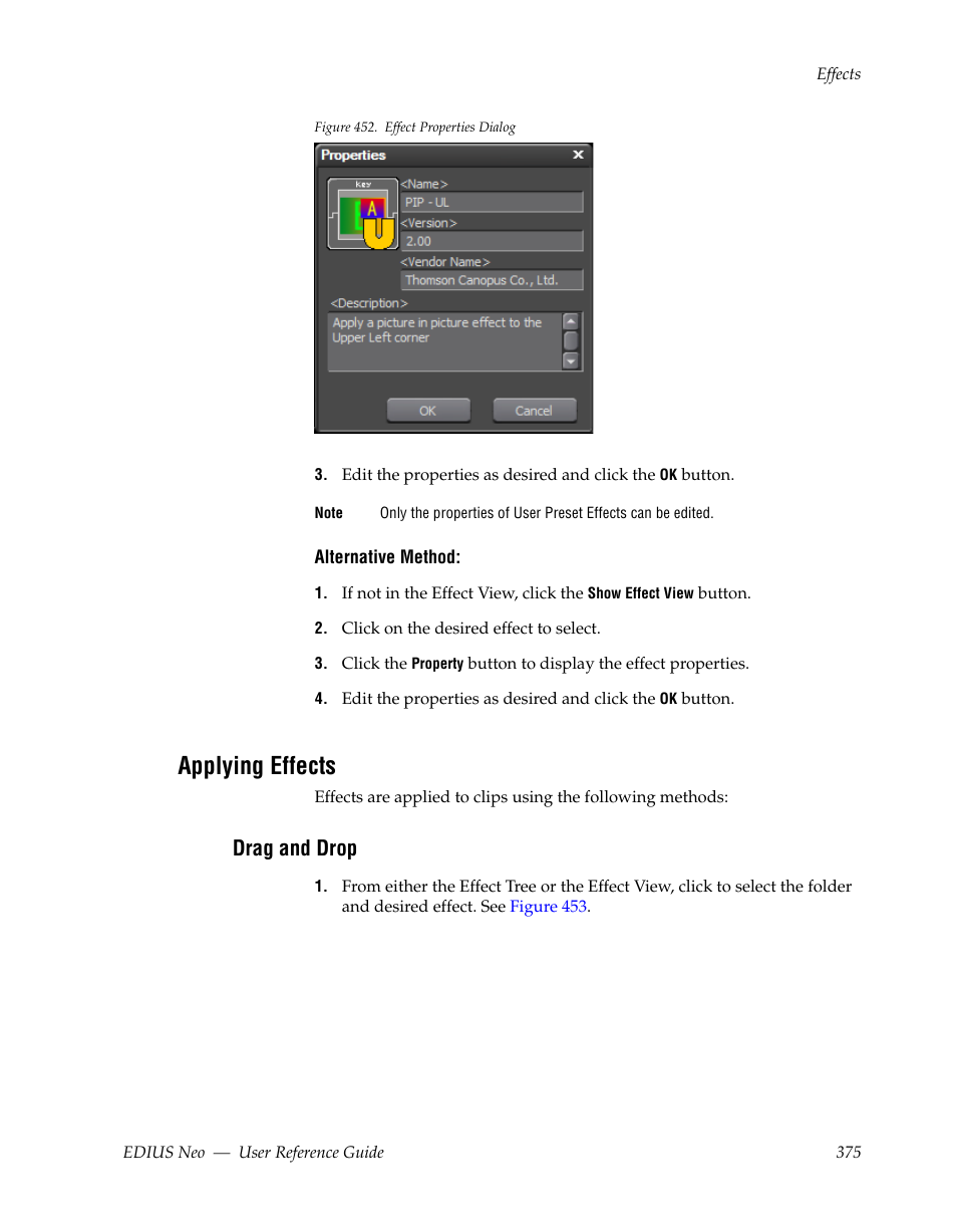 Applying effects, Drag and drop, Figure 452 | Grass Valley EDIUS Neo 2 User Manual | Page 375 / 608