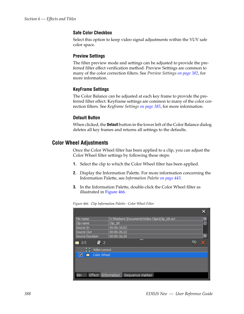 Color wheel adjustments, See color wheel adjustments, For mor | Grass Valley EDIUS Neo 2 User Manual | Page 388 / 608