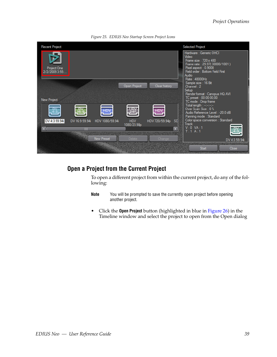 Open a project from the current project, Figure 25, Appears | Grass Valley EDIUS Neo 2 User Manual | Page 39 / 608