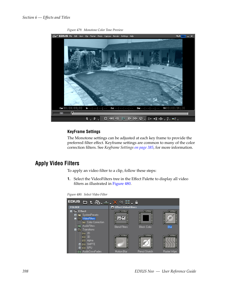 Apply video filters, Figure 479, Shown in | Grass Valley EDIUS Neo 2 User Manual | Page 398 / 608